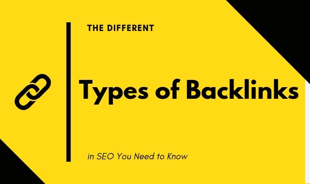 8 Different Types of Backlinks you need to know about
